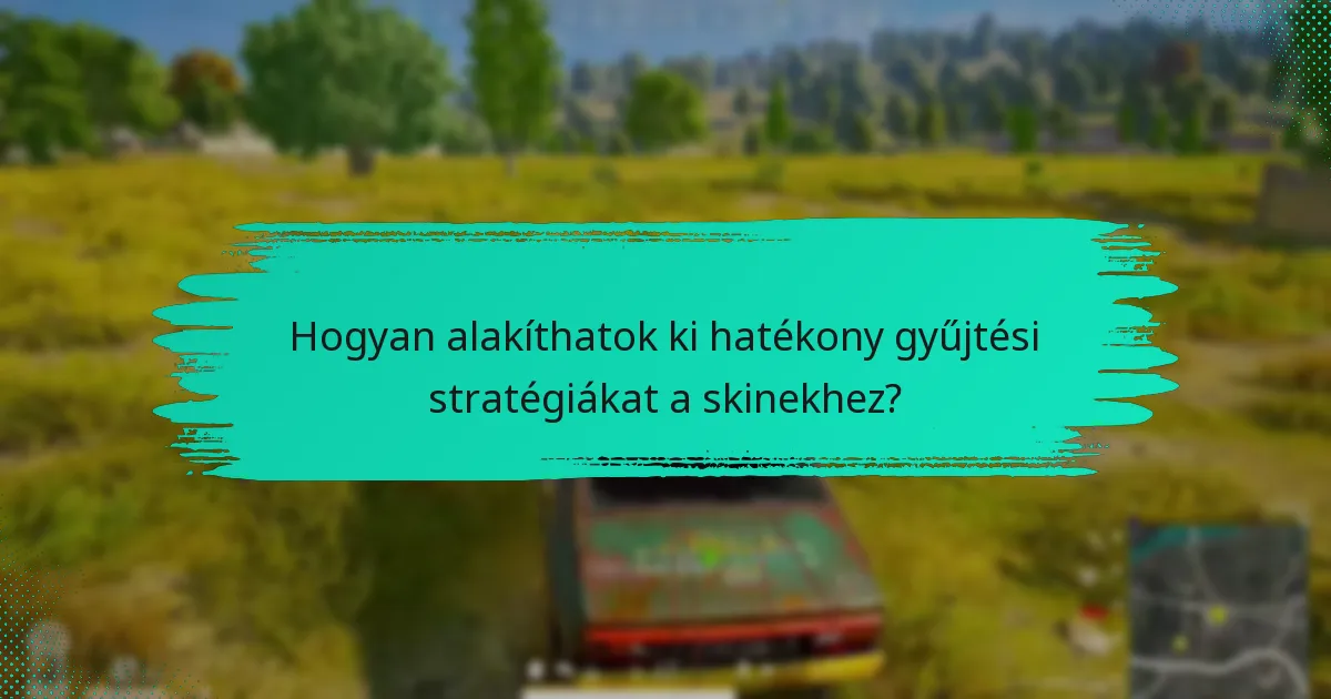 Mik azok az eseményekhez kötődő tárgyak a skinek gyűjteményeiben?