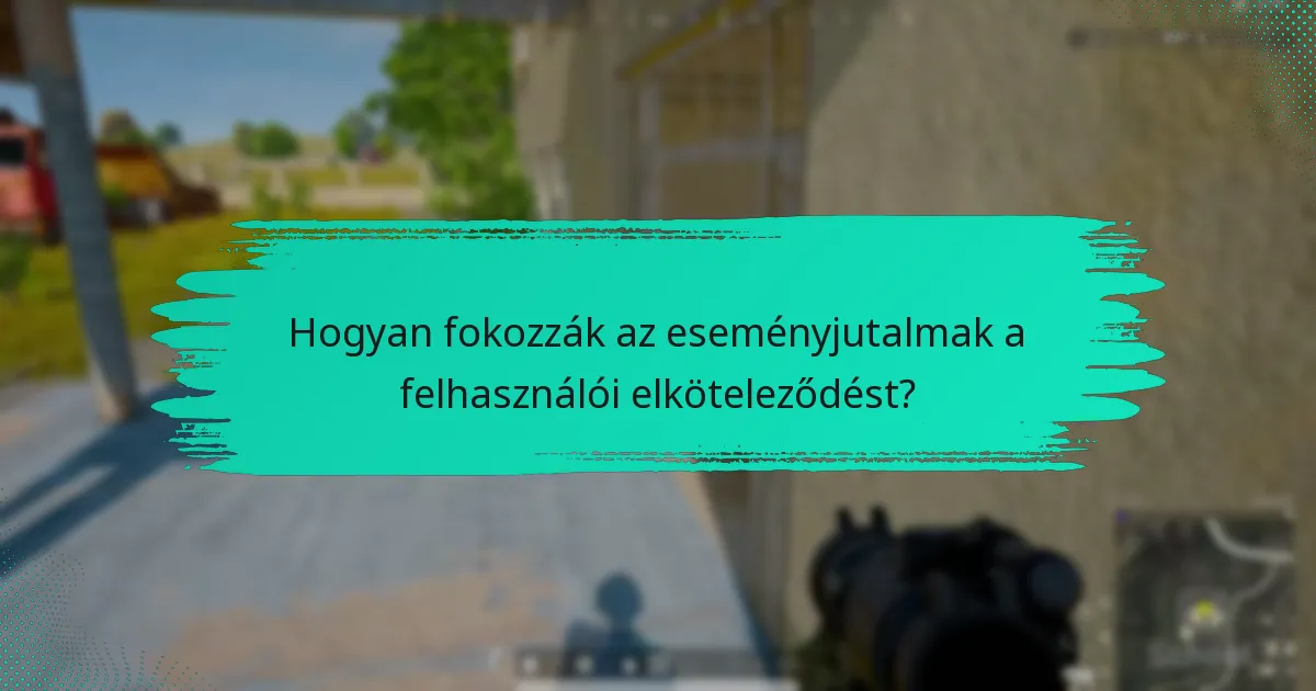 Milyen exkluzív tárgyakat szerezhetnek a résztvevők az esemény alatt?