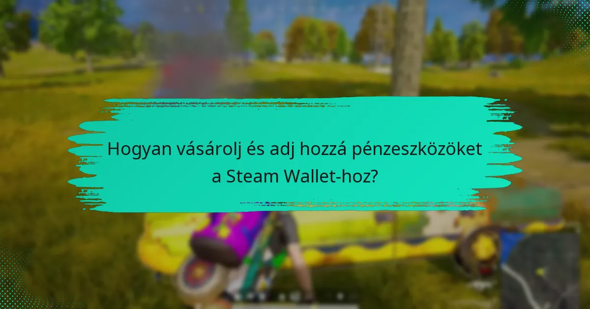 Hogyan működik a korai hozzáférés a Steam Wallet használatával a PUBG-hoz?