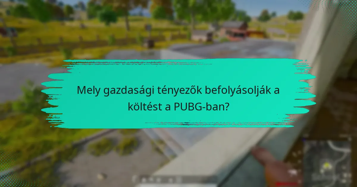 Hogyan hasonlítható össze a PUBG költése más játékokkal a Steamen?