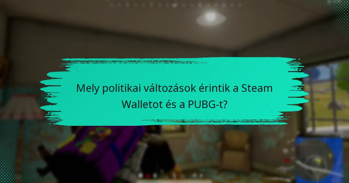 Hogyan kezelhetik a játékosok hatékonyan a Steam Walletjukat az új frissítésekkel?