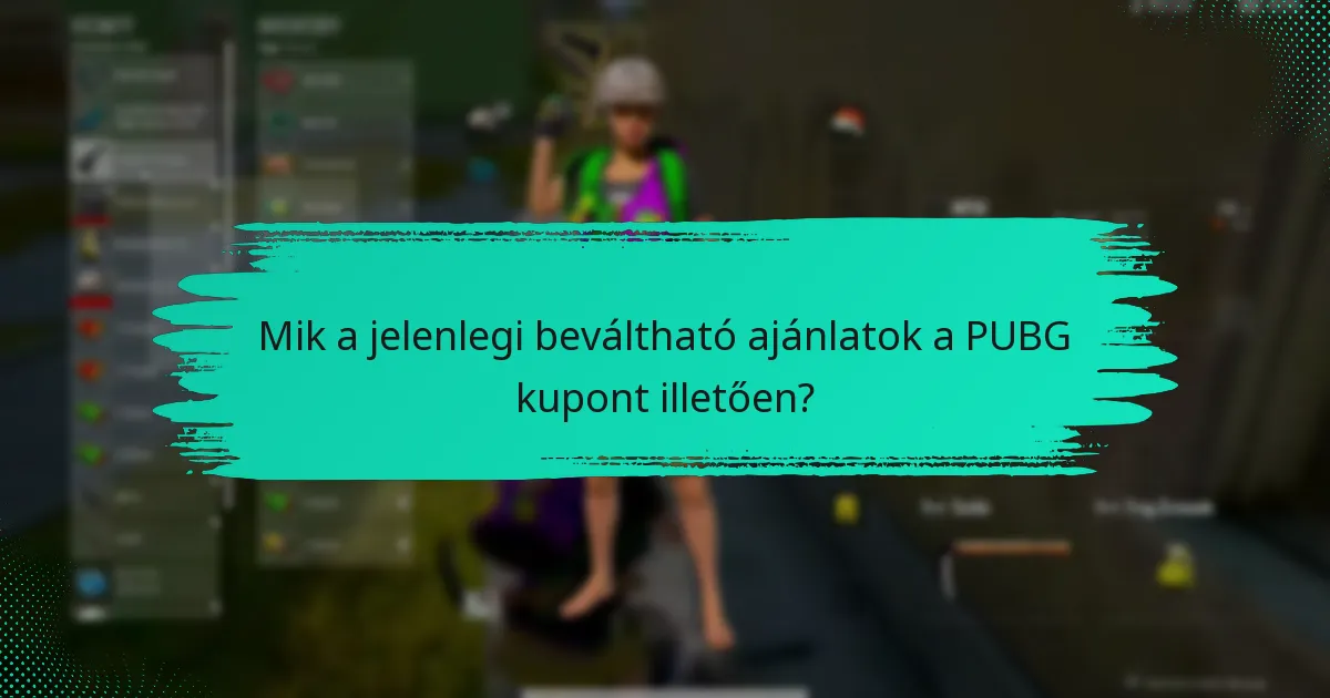 Mik a gyakori csapdák a PUBG kuponok használatakor?